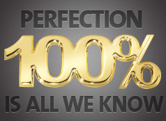 Perfection is all we know
