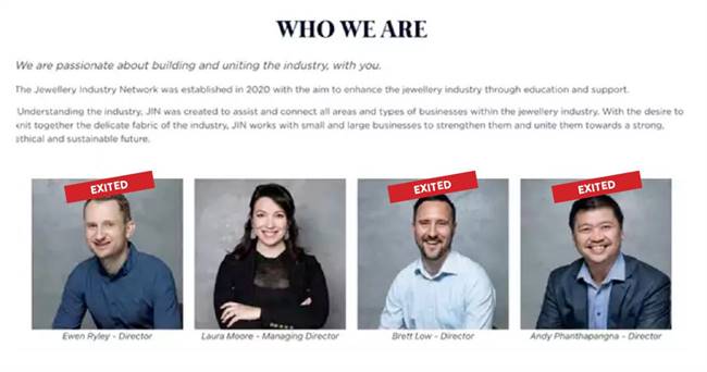 Laura Moore formed the Jewellery Industry Network in 2020 claiming there was a need to "knit the delicate fabric of the industry towards a strong, ethical future". Over the past two years, three other founding directors have quit the company.