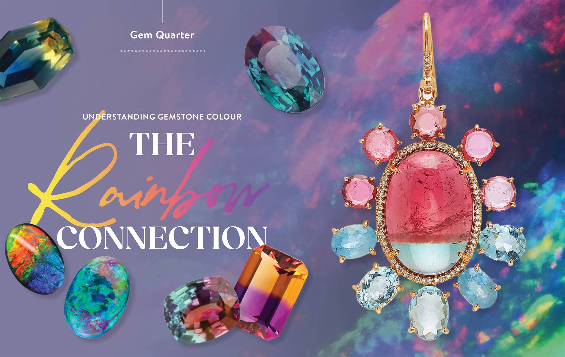 Take a closer look at the fascinating phenomena that produce multi-colour and colour-change gemstones, from ametrine and alexandrite to opal and zultanite.