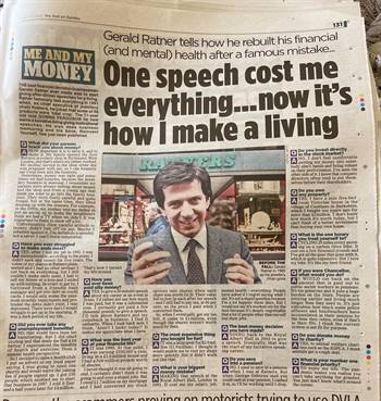 Gerald Ratner recounts losing everything after one speech, rebuilding his finances and mental health, and now earning a living through motivational speaking, mentoring, and property investments. (The Mail on Sunday, 11 July 2021)